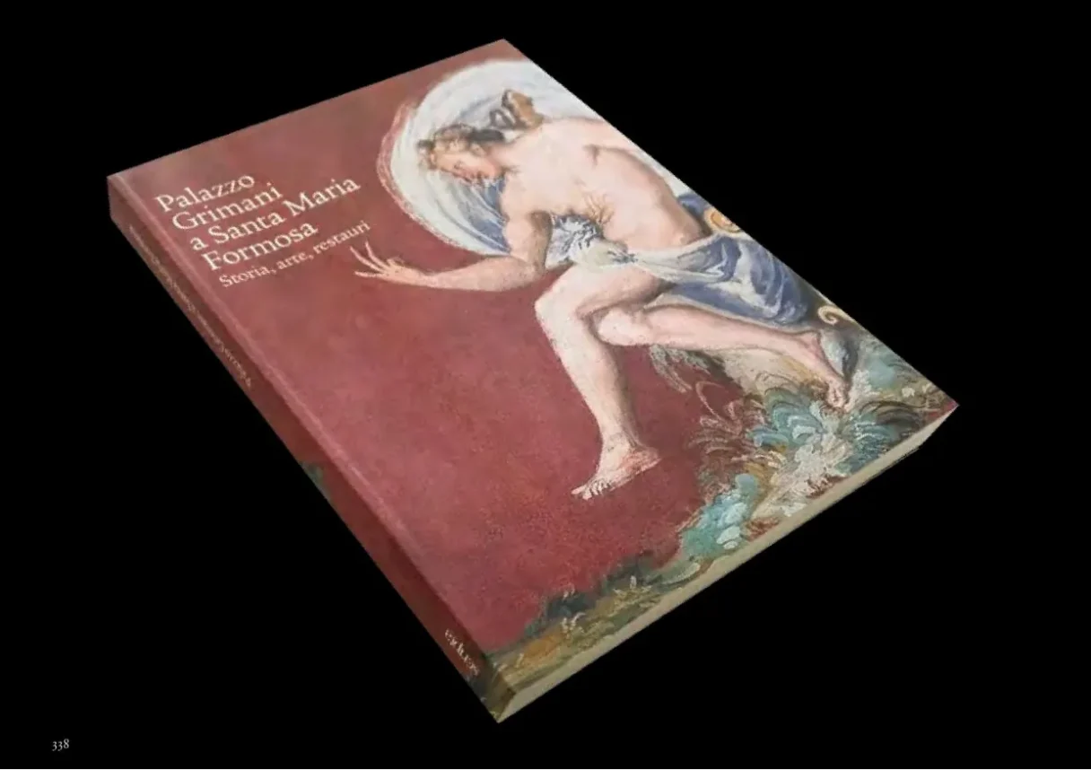 Palazzo Grimani a Santa Maria Formosa. Storia, arte, restauri — tavola 1