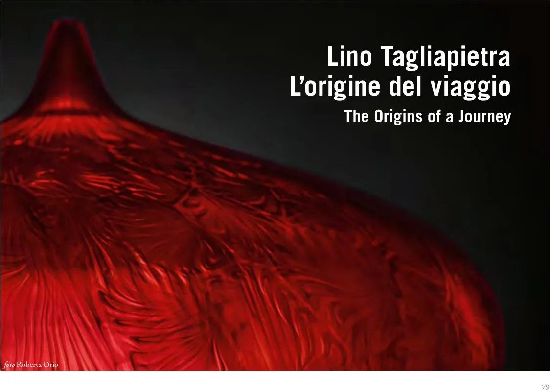 Lino Tagliapietra. L’origine del viaggio — tavola 4